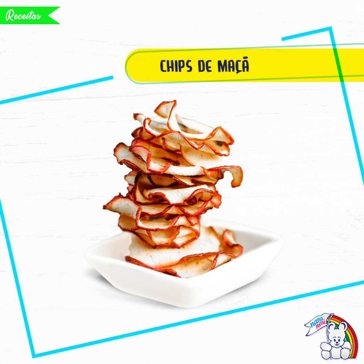 A receita de hoje é Chips de Maça