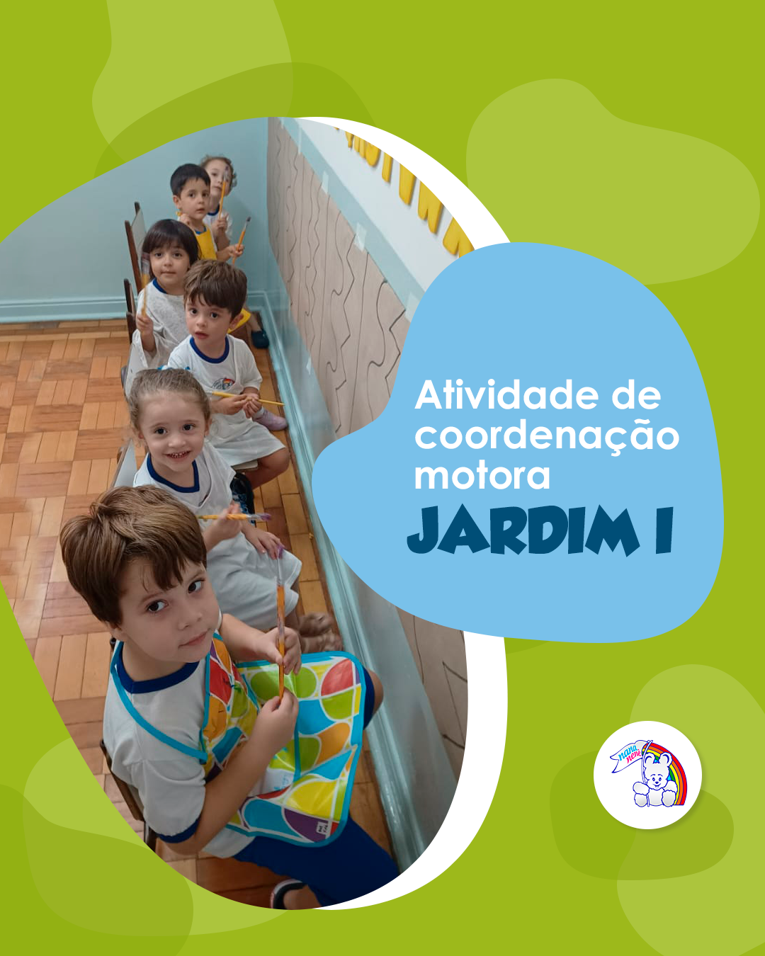 Atividade de coordenação motora do Jardim I