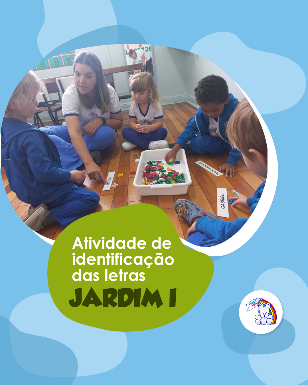 Identificando as letras com alunos do Jardim I